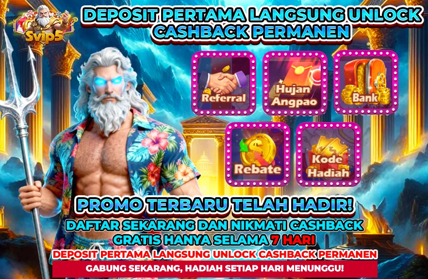 DEPOSIT PERTAMA LANGSUNG UNLOCK CASHBACK PERMANEN